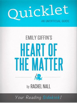 cover image of Quicklet on Emily Griffin's Heart of the Matter